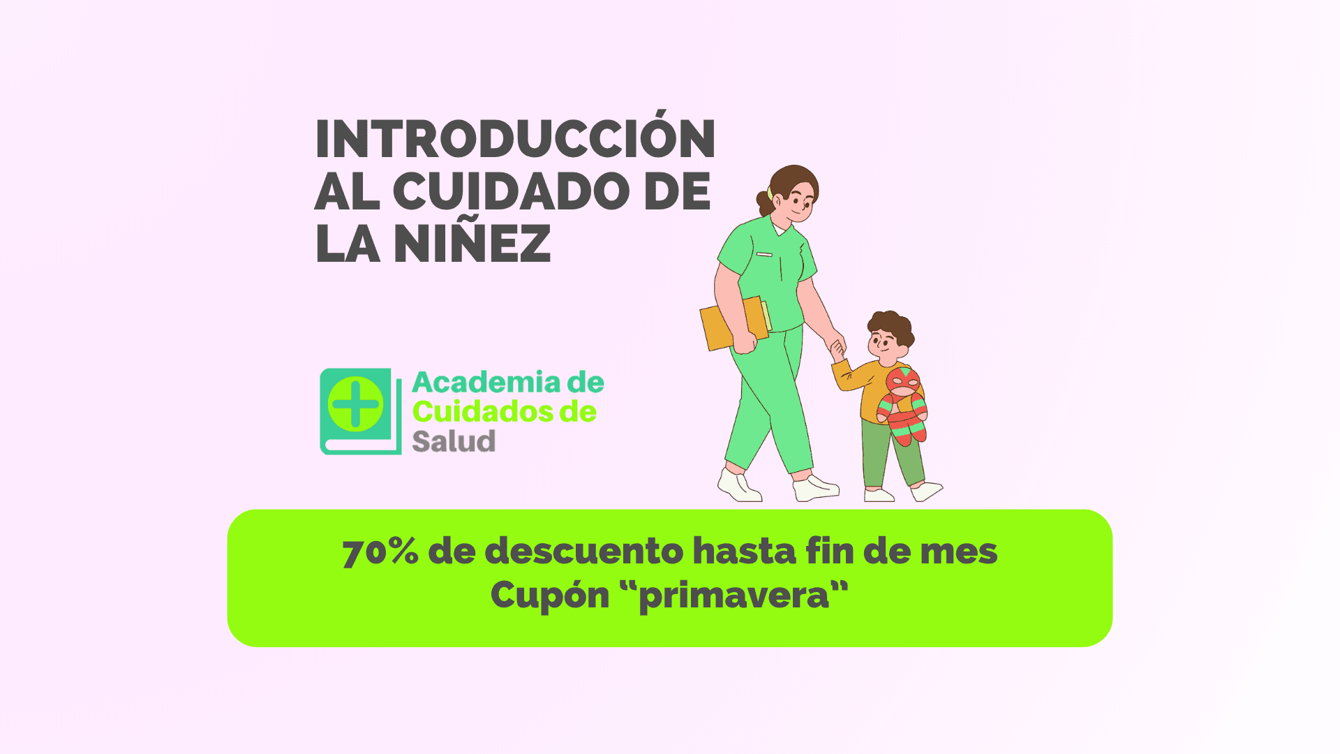 Introducción al Cuidado de la Niñez