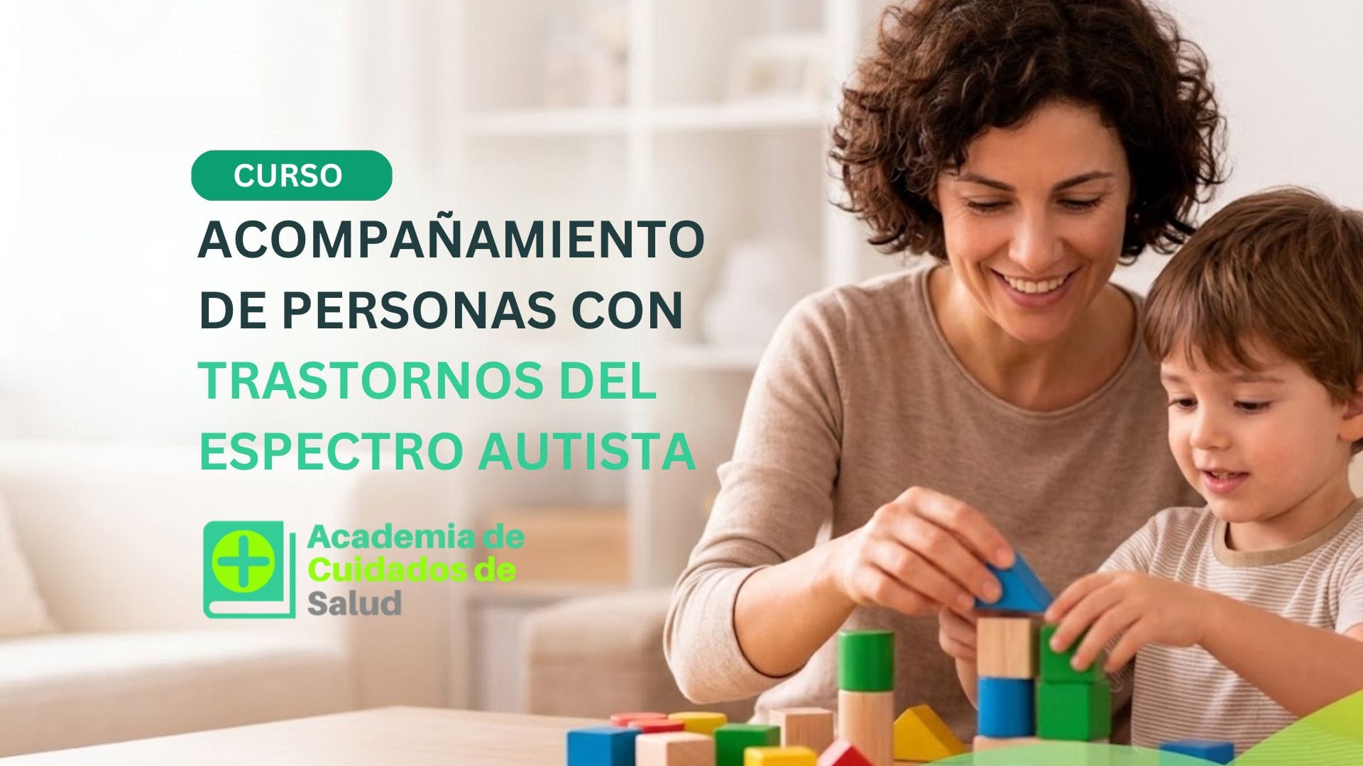 Cuidado de Personas con Trastornos del Espectro Autista